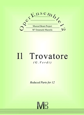预订 OperEnsemble12, Il Trovatore (G.Verdi): Reduced Parts for 12: 9798622388330