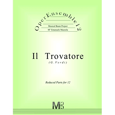 预订 OperEnsemble12, Il Trovatore (G.Verdi): Reduced Parts for 12: 9798622388330