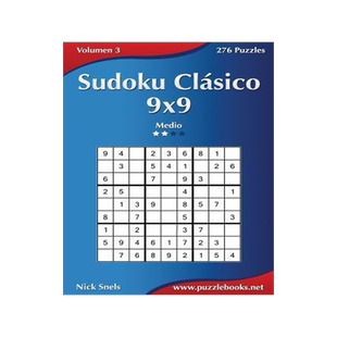 [预订]Sudoku Clasico 9x9 - Medio - Volumen 3 - 276 Puzzles 9781512327588
