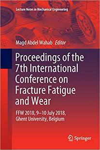 2018 预售 Ffw 7th Fatigue Conference Wear International Gh... July Proceedings and the Fracture