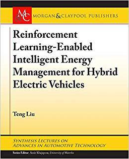 【预售】Reinforcement Learning-Enabled Intelligent Energy Management for Hybrid Electric Vehicles
