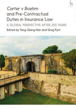 [预订]Carter v Boehm and Pre-Contractual Duties in Insurance Law 9781509916047