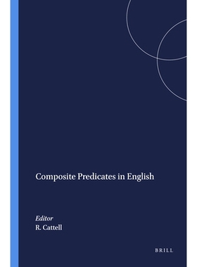 预订 Composite Predicates in English 英语复合谓词: 9789004367944
