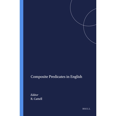 预订 Composite Predicates in English 英语复合谓词: 9789004367944