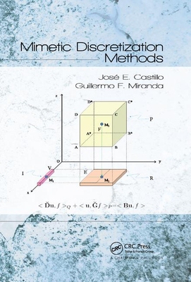 【预订】Mimetic Discretization Methods