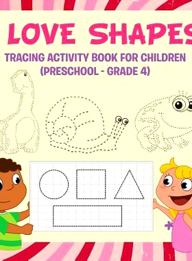 预订 I Love Shapes: Tracing Activity Book for Children (Preschool - Grade 4): 9781681856254