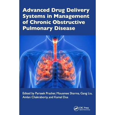 预订 Advanced Drug Delivery Systems in Management of Chronic Obstructive Pulmonary Disease: 9781032812595