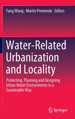 【预订】Water-Related Urbanization and Locality 9789811535062