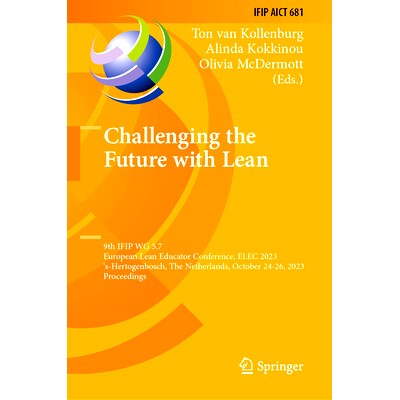 9th IFIP WG 5.7 European Lean Educator C