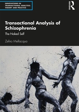 【预订】Transactional Analysis of Schizophrenia