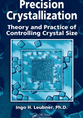 【预订】Precision Crystallization