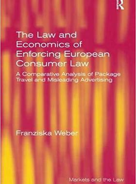 【预售】The Law and Economics of Enforcing European Consumer Law