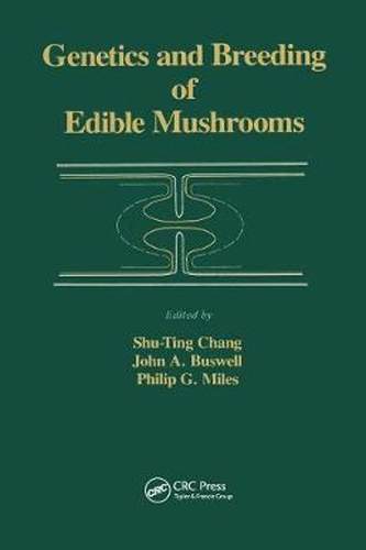 [预订]Genetics and Breeding of Edible Mushrooms 9780367450113