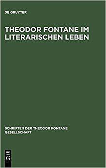 【预订】Theodor Fontane im literarischen Leben 9783110162936