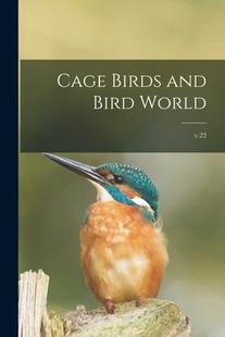 Birds and Bird v.22 Cage World; 9781014625120 预订