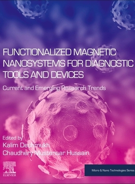 预订 Functionalized Magnetic Nanosystems for Diagnostic Tools and Devices