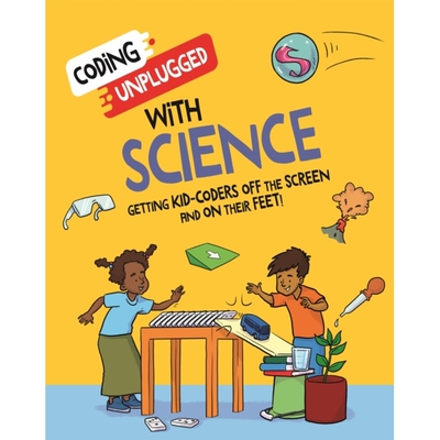 预订 Coding Unplugged: With Science 畅快编码：用科学: 9781526321978