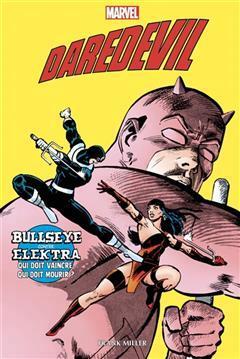 [预订]Daredevil : Bullseye contre Elektra : qui doit vaincre, qui doit mourir ? 9791039118538