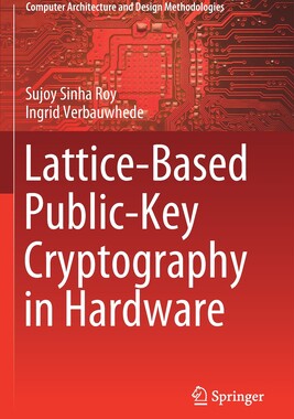 【预订】Lattice-Based Public-Key Cryptography in Hardware