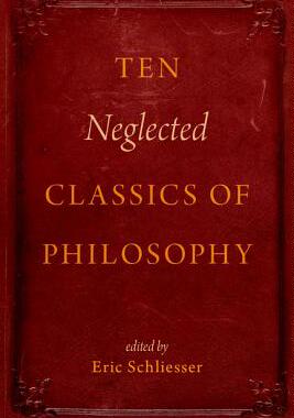 【预订】Ten Neglected Classics of Philosophy