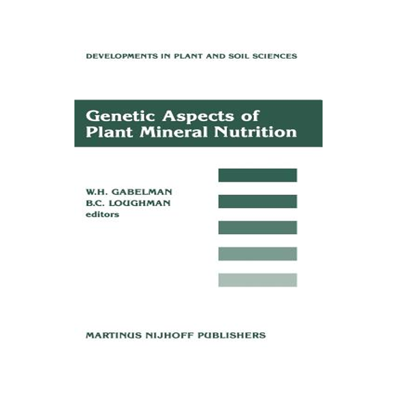 预订 Genetic Aspects of Plant Mineral Nutrition