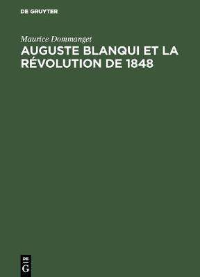 【预订】Auguste Blanqui et la révolution de 1848 9783111186948