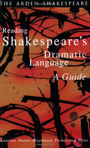 【预订】Reading Shakespeare’s Dramatic Language