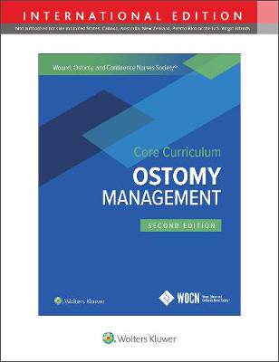 【预订】Wound, Ostomy and Continence Nurses Society Core Curriculum: Ostomy Management, International Edition