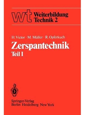 预订 Zerspantechnik Teil I: Grundlagen Schneidstoffe Kühlschmierstoffe