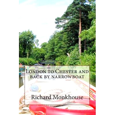 预订 London to Chester and back by narrowboat: 9780957383012