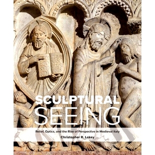 the 雕塑般 Sculptural Rise and Relief 眼光：在中世纪 Italy 意大利 Optics Medieval Seeing 预订 浮 Perspective