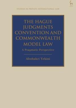 [预订]The Hague Judgments Convention and Commonwealth Model Law 9781509947119