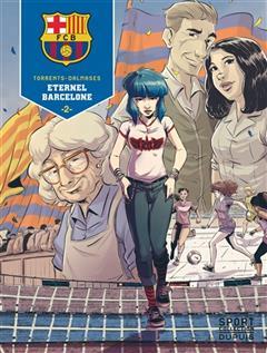 [预订]FCB, Vol. 2. Eternel Barcelone 9791034748372