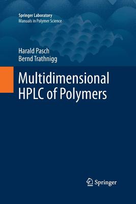 【预订】Multidimensional HPLC of Polymers
