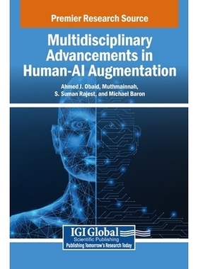 预订 Multidisciplinary Advancements in Human-AI Augmentation: 9798337319872
