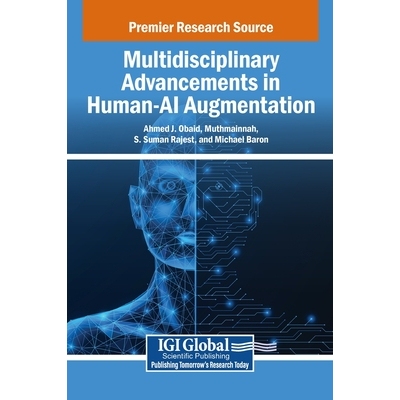 预订 Multidisciplinary Advancements in Human-AI Augmentation: 9798337319872