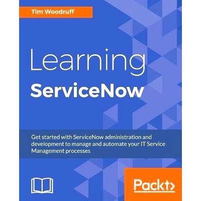 预订 Learning ServiceNow 学习ServiceNow: 9781785883323
