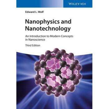 【预售】Nanophysics and Nanotechnology 3E - an Introduction to Modern Concepts in Nanoscience