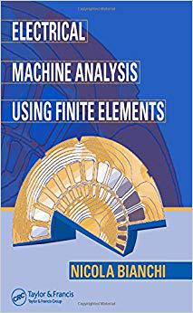 【预订】Electrical Machine Analysis Using Finite Elements