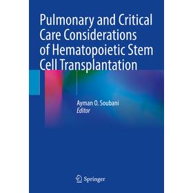 预订 Pulmonary and Critical Care Considerations of Hema*oietic Stem Cell Transplantation