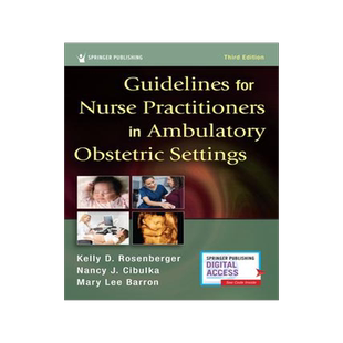 [预订]Guidelines for Nurse Practitioners in Ambulatory Obstetric Settings, Third Edition 9780826148452