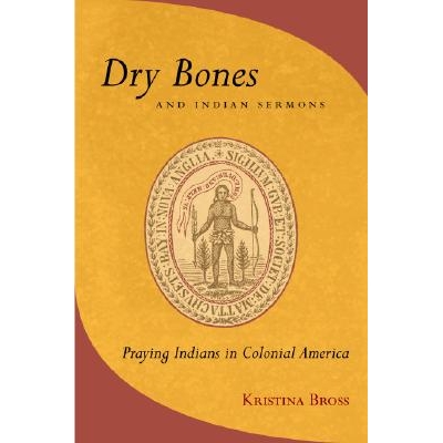 Praying Indians in Colonial America