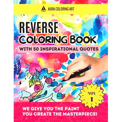 预订 Reverse Coloring Book with 50 Inspirational Quotes: Watercolor Drawings for Stress Relief and Express your Creativi