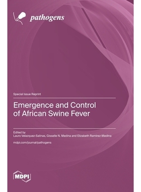 预订 Emergence and Control of African Swine Fever: 9783725840380