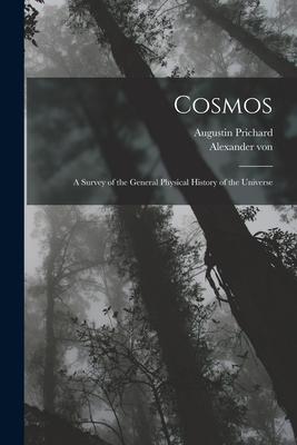 [预订]Cosmos: A Survey of the General Physical History of the Universe 9781015860896