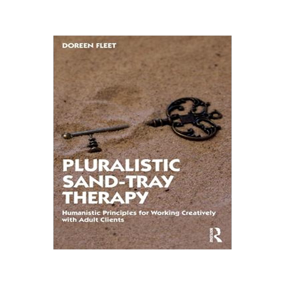 [预订]Pluralistic Sand-Tray Therapy 9780367747749