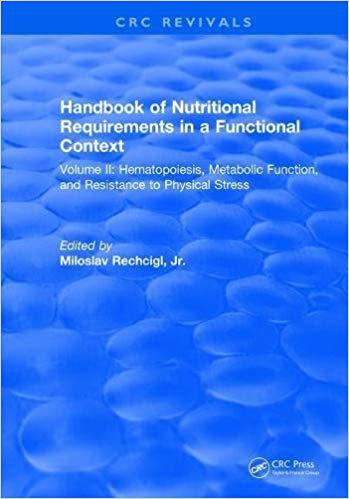 【预售】Handbook of Nutritional Requirements in a Functional Context: Volume II, Hematopoiesis, Metabolic Function...