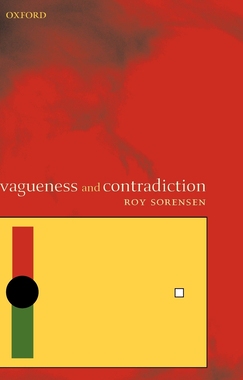 预订 Vagueness and Contradiction