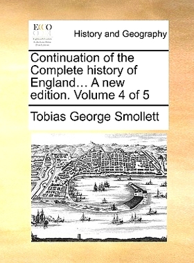 预订 Continuation of the Complete History of England... a New Edition. Volume 4 of 5: 9781170594629