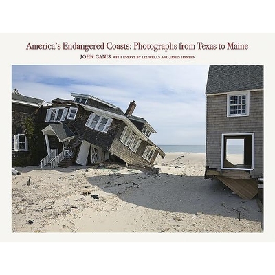 预订 America’s Endangered Coasts: Photographs from Texas to Maine: 9781938086434